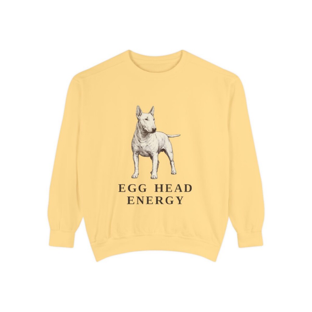 Bull Terrier Humor Sweatshirt, Butter, front view