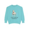 Bull Terrier Humor Sweatshirt, Chalky Mint, front view