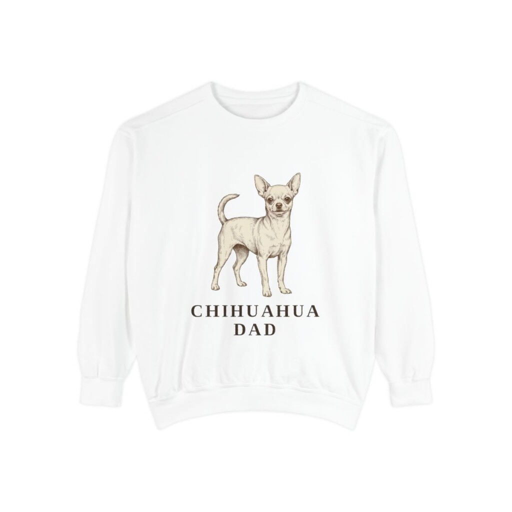 Chihuahua Dad Sweatshirt, White, front view