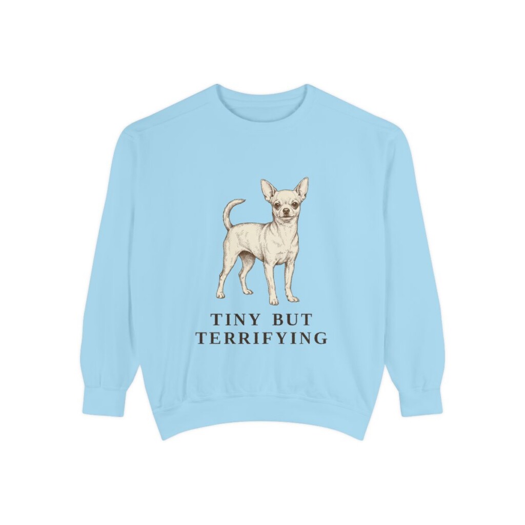 Chihuahua Humor Sweatshirt, Chambray, front view