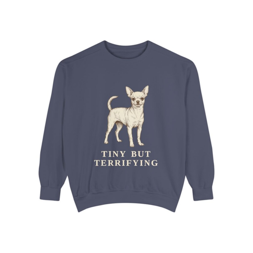 Chihuahua Humor Sweatshirt, Denim, front view