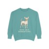 Chihuahua Humor Sweatshirt, Seafoam, front view