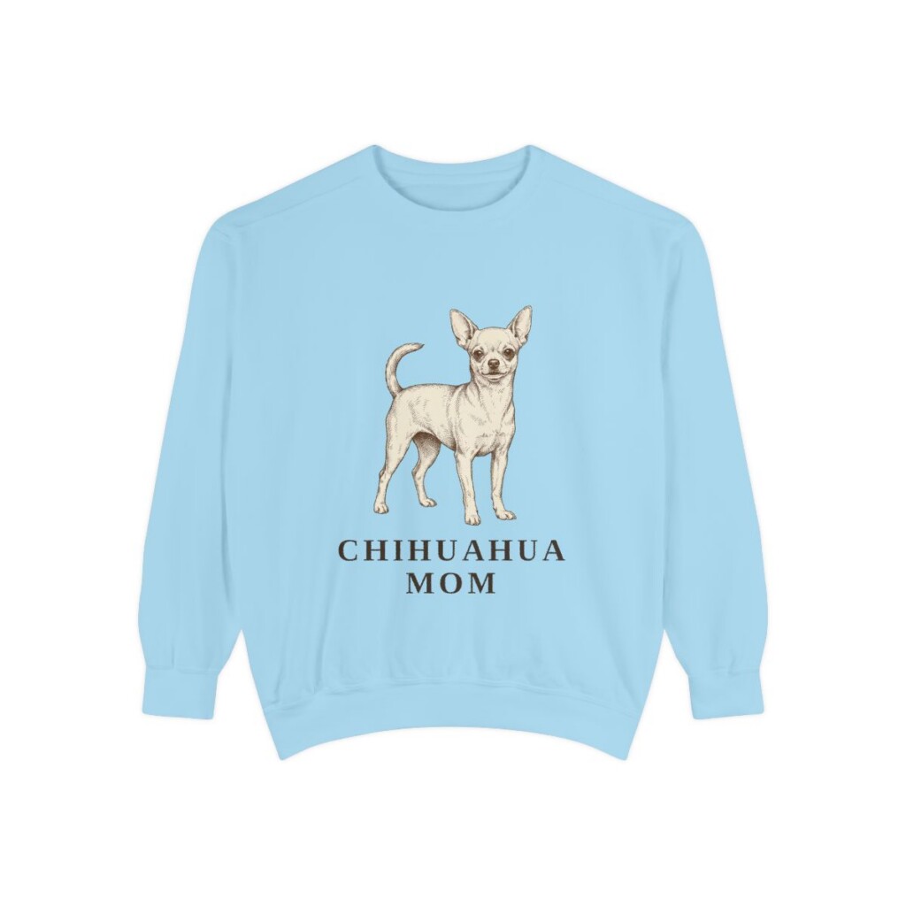 Chihuahua Mom Sweatshirt, Chambray, front view