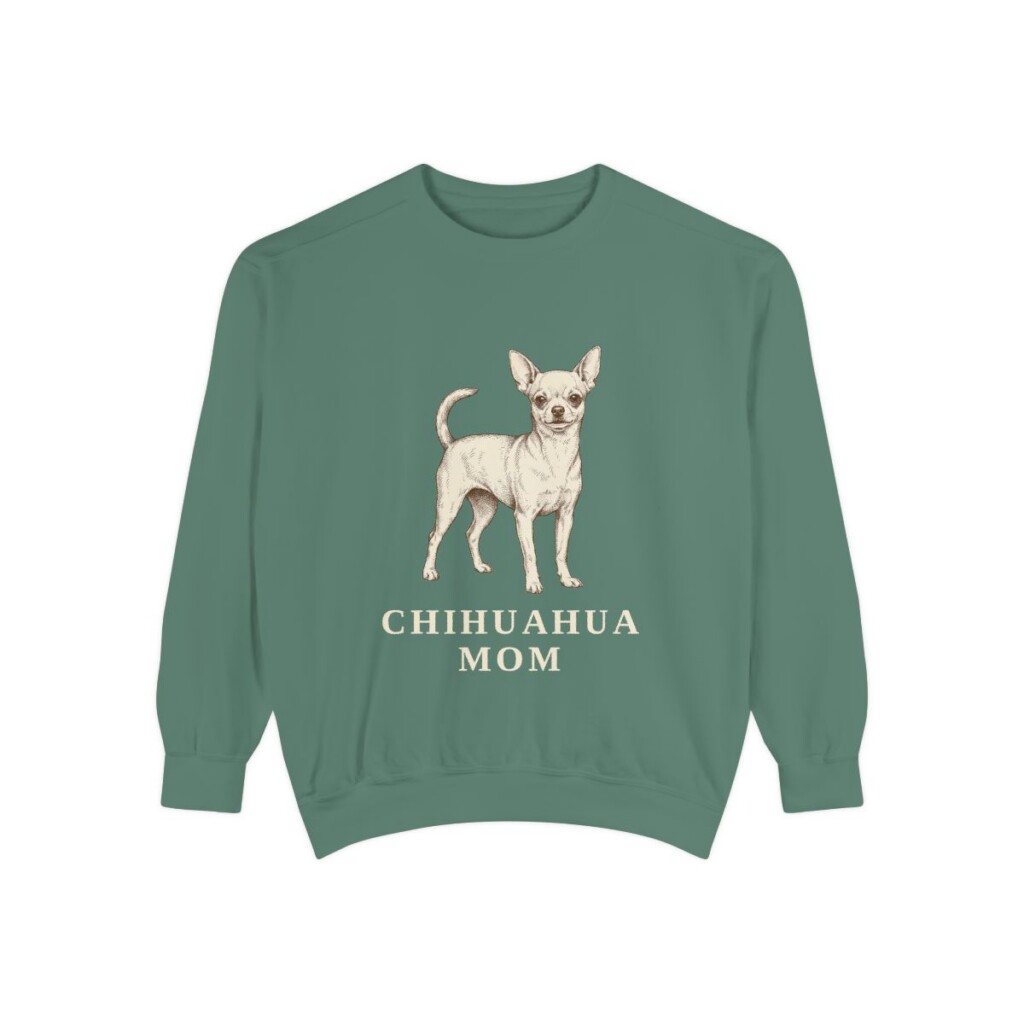 Chihuahua Mom Sweatshirt, Light Green, front view