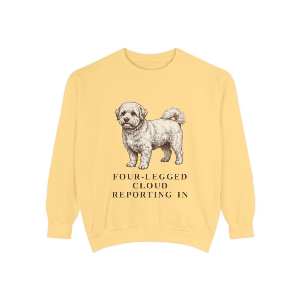 Coton de Tulear Humor Sweatshirt, Butter, front view