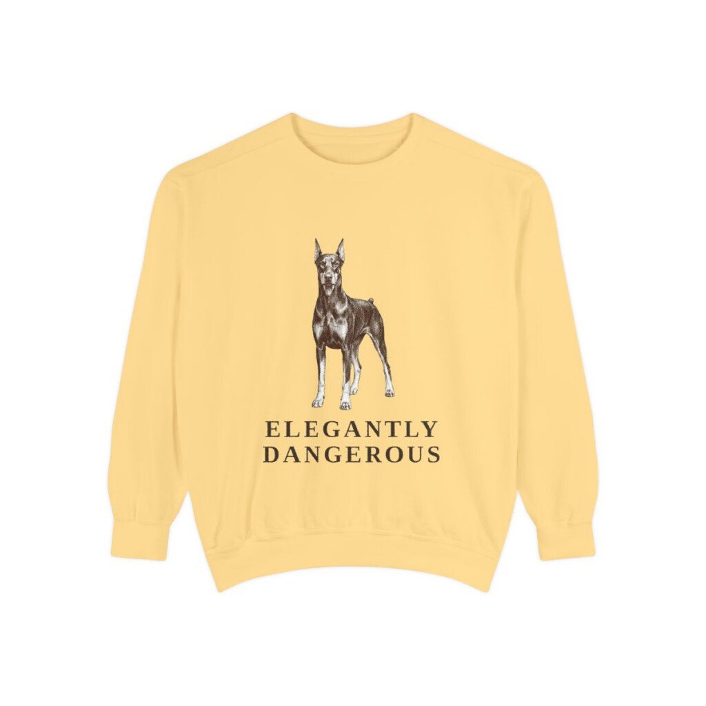 Doberman Pinscher Humor Sweatshirt, Butter, front view