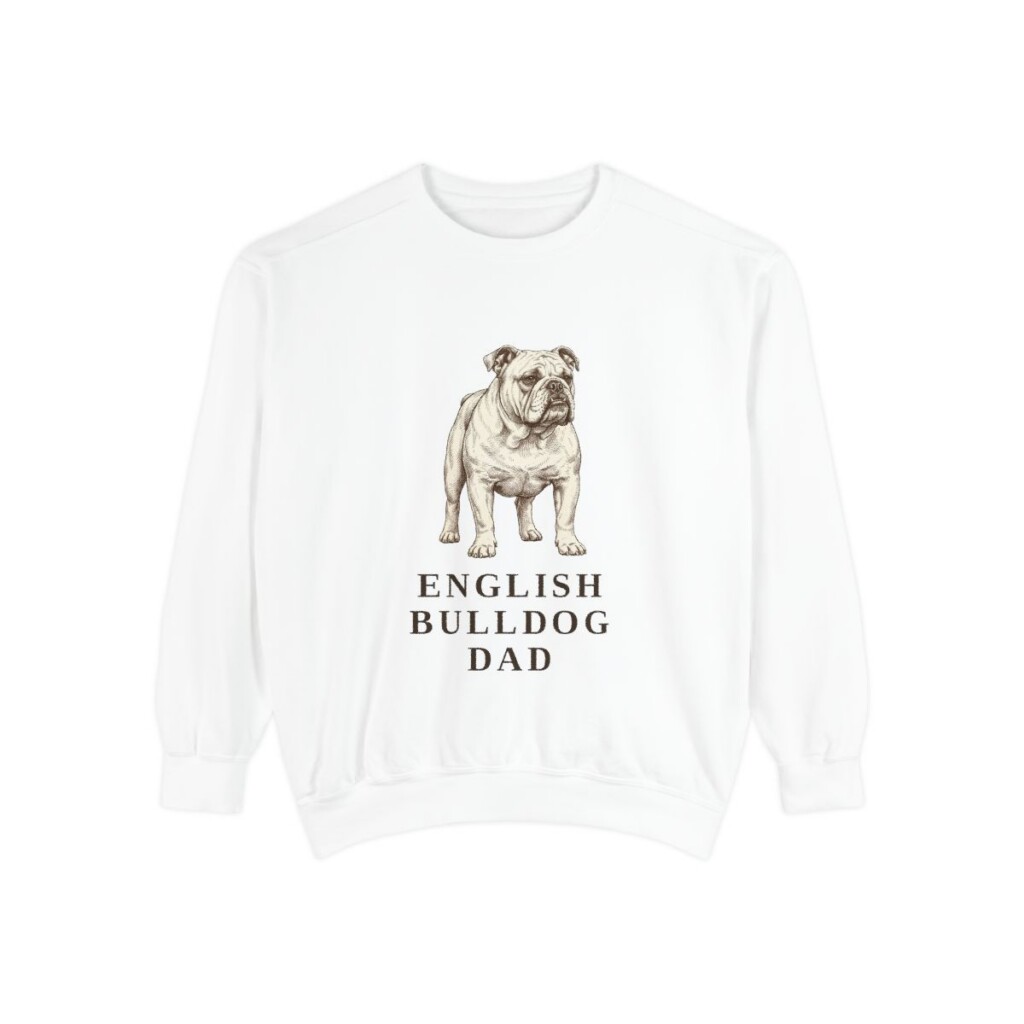English Bulldog Dad Sweatshirt, White, front view