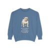 English Bulldog Humor Sweatshirt, Blue Jean, front view