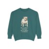 English Bulldog Humor Sweatshirt, Blue Spruce, front view
