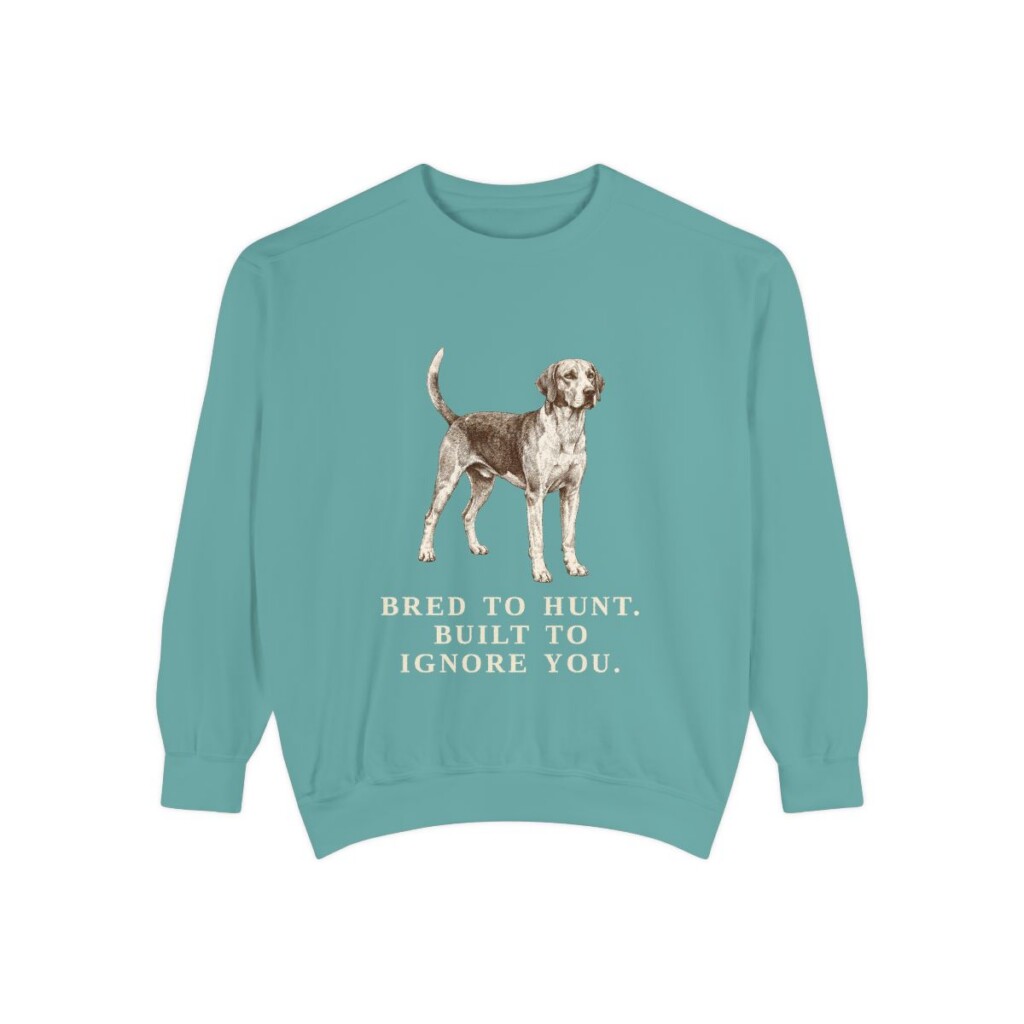 English Foxhound Humor Sweatshirt, Seafoam, front view