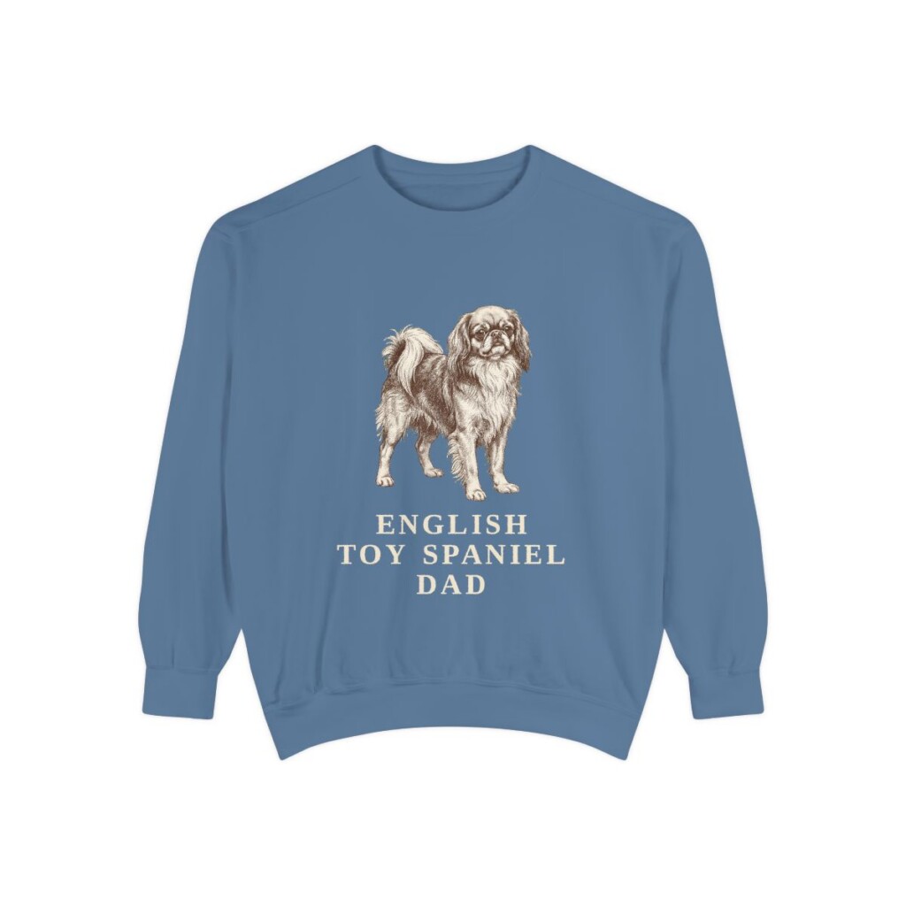 English Toy Spaniel Dad Sweatshirt, Blue Jean, front view