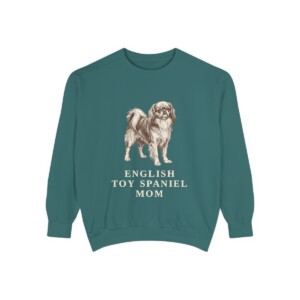 English Toy Spaniel Mom Sweatshirt, Blue Spruce, front view