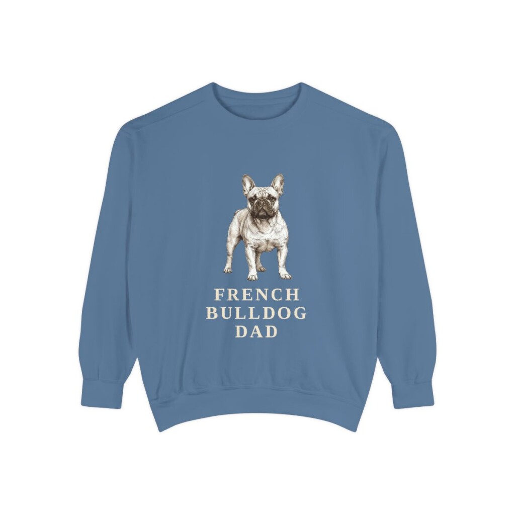 French Bulldog Dad Sweatshirt, Blue Jean, front view
