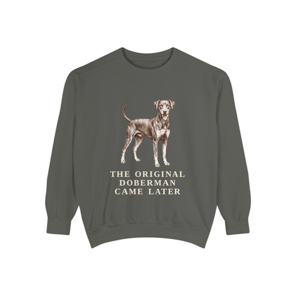 German Pinscher Humor Sweatshirt, Pepper, front view