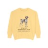 german-shorthaired-pointer-sweatshirt-humor-butter German Shorthaired Pointer Humor Sweatshirt, Butter, front view