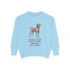 German Wirehaired Pointer Humor Sweatshirt, Chambray, front view