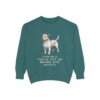 Glen of Imaal Terrier Humor Sweatshirt, Blue Spruce, front view