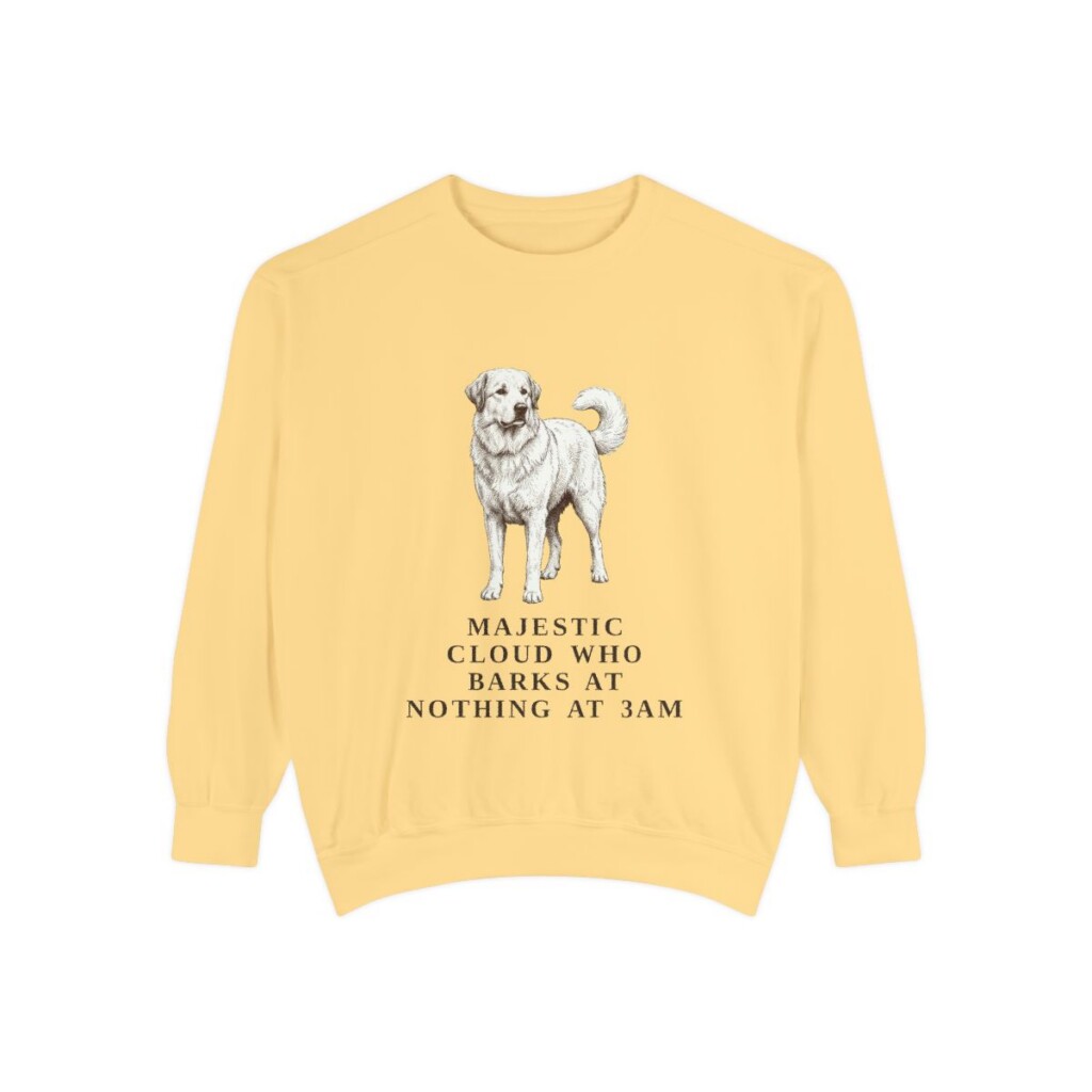 great-pyrenees-sweatshirt-humor-butter Great Pyrenees Humor Sweatshirt, Butter, front view
