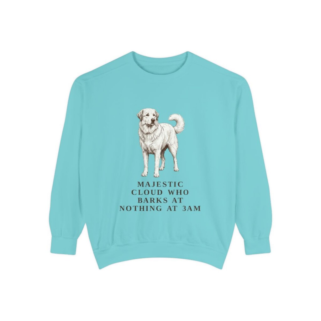 great-pyrenees-sweatshirt-humor-chalky-mint Great Pyrenees Humor Sweatshirt, Chalky Mint, front view