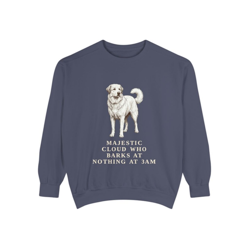 great-pyrenees-sweatshirt-humor-denim Great Pyrenees Humor Sweatshirt, Denim, front view