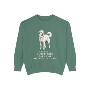 Great Pyrenees Humor Sweatshirt, Light Green, front view