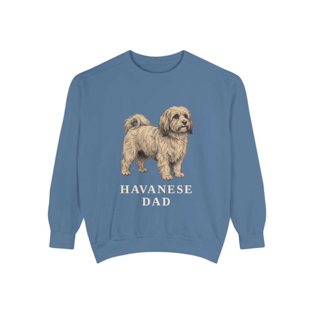 Havanese Dad Sweatshirt, Blue Jean, front view
