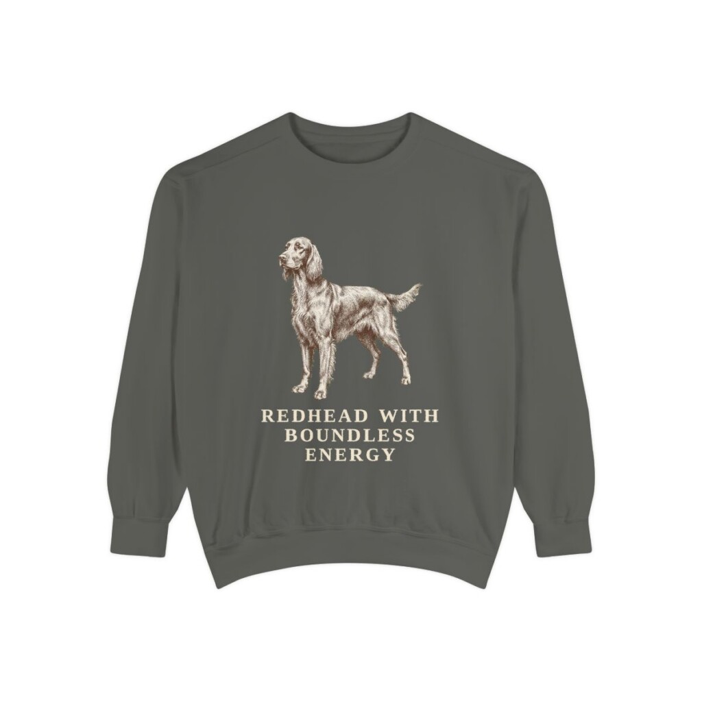 Irish Setter Humor Sweatshirt, Pepper, front view