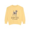 Irish Terrier Humor Sweatshirt, Butter, front view
