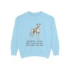 Italian Greyhound Humor Sweatshirt, Chambray, front view