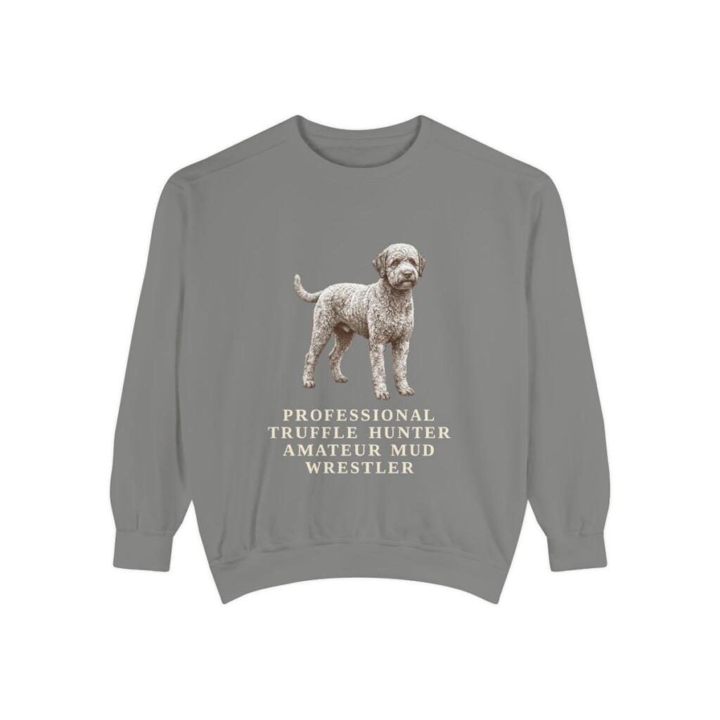 Lagotto Romagnolo Humor Sweatshirt, Grey, front view
