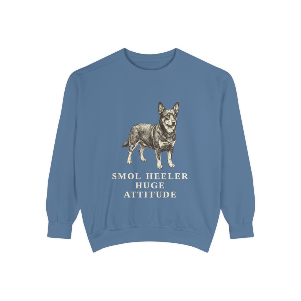 Lancashire Heeler Humor Sweatshirt, Blue Jean, front view
