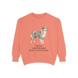 Miniature American Shepherd Humor Sweatshirt, Terracotta, front view