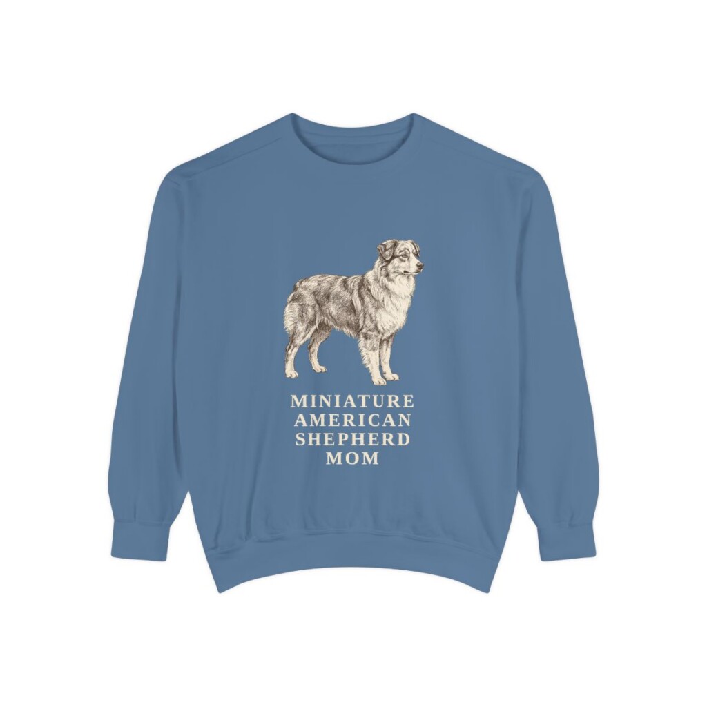 Miniature American Shepherd Mom Sweatshirt, Blue Jean, front view