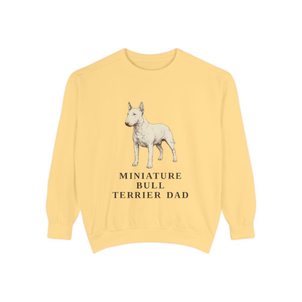 miniature-bull-terrier-sweatshirt-dad-butter Miniature Bull Terrier Dad Sweatshirt, Butter, front view