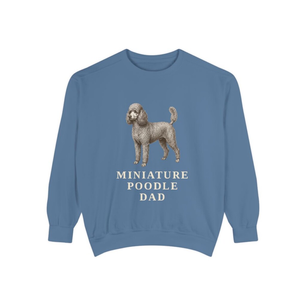 Miniature Poodle Dad Sweatshirt, Blue Jean, front view