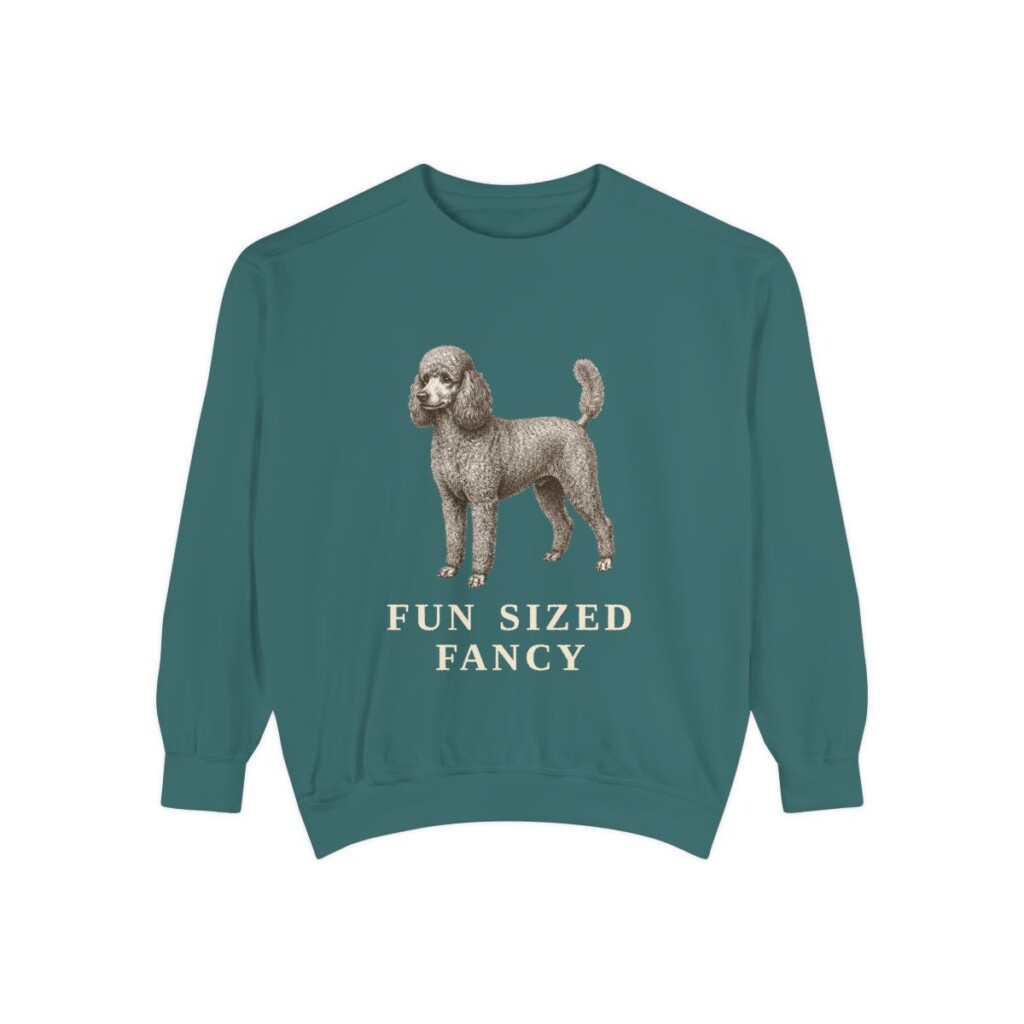 Miniature Poodle Humor Sweatshirt, Blue Spruce, front view
