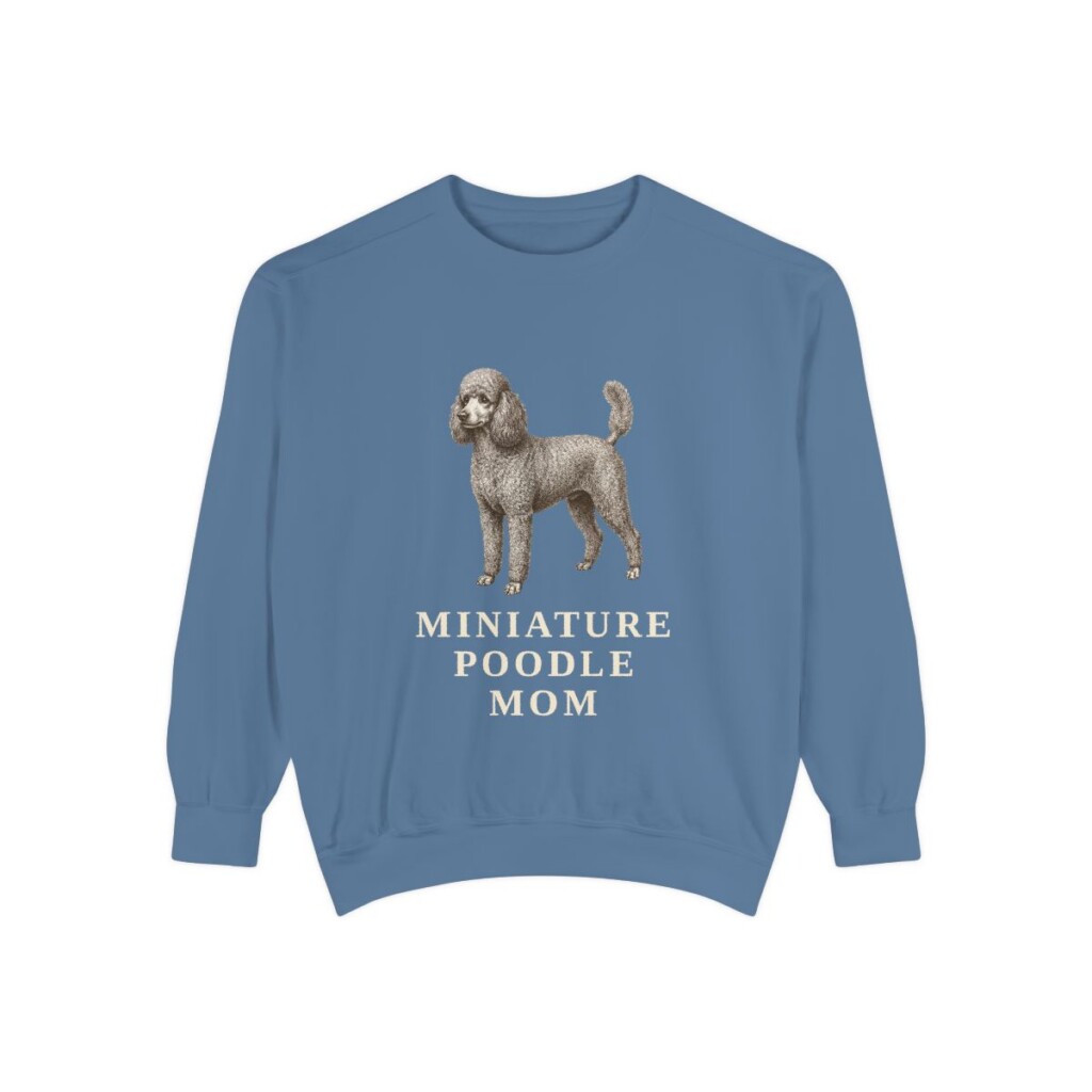 Miniature Poodle Mom Sweatshirt, Blue Jean, front view