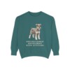 Miniature Schnauzer Humor Sweatshirt, Blue Spruce, front view