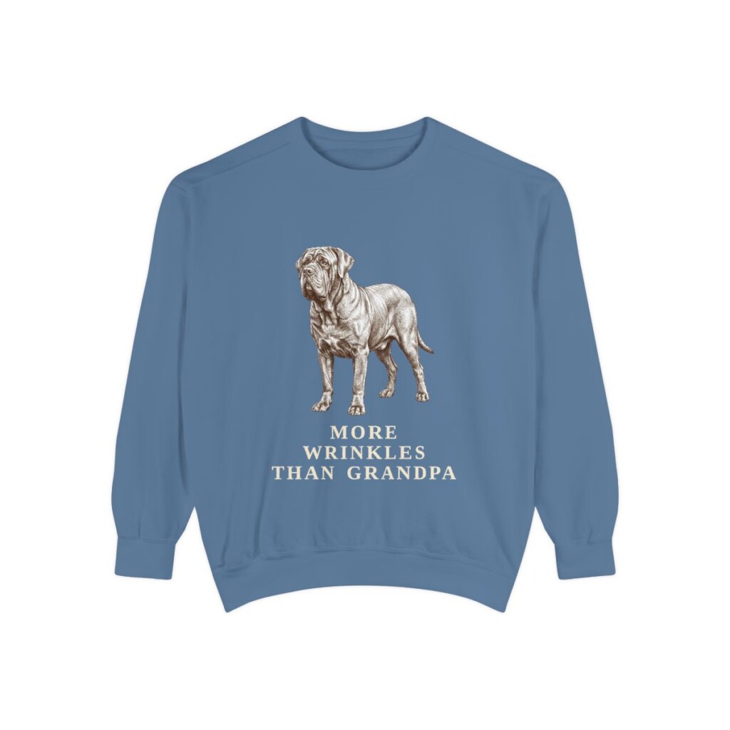 Neapolitan Mastiff Humor Sweatshirt, Blue Jean, front view