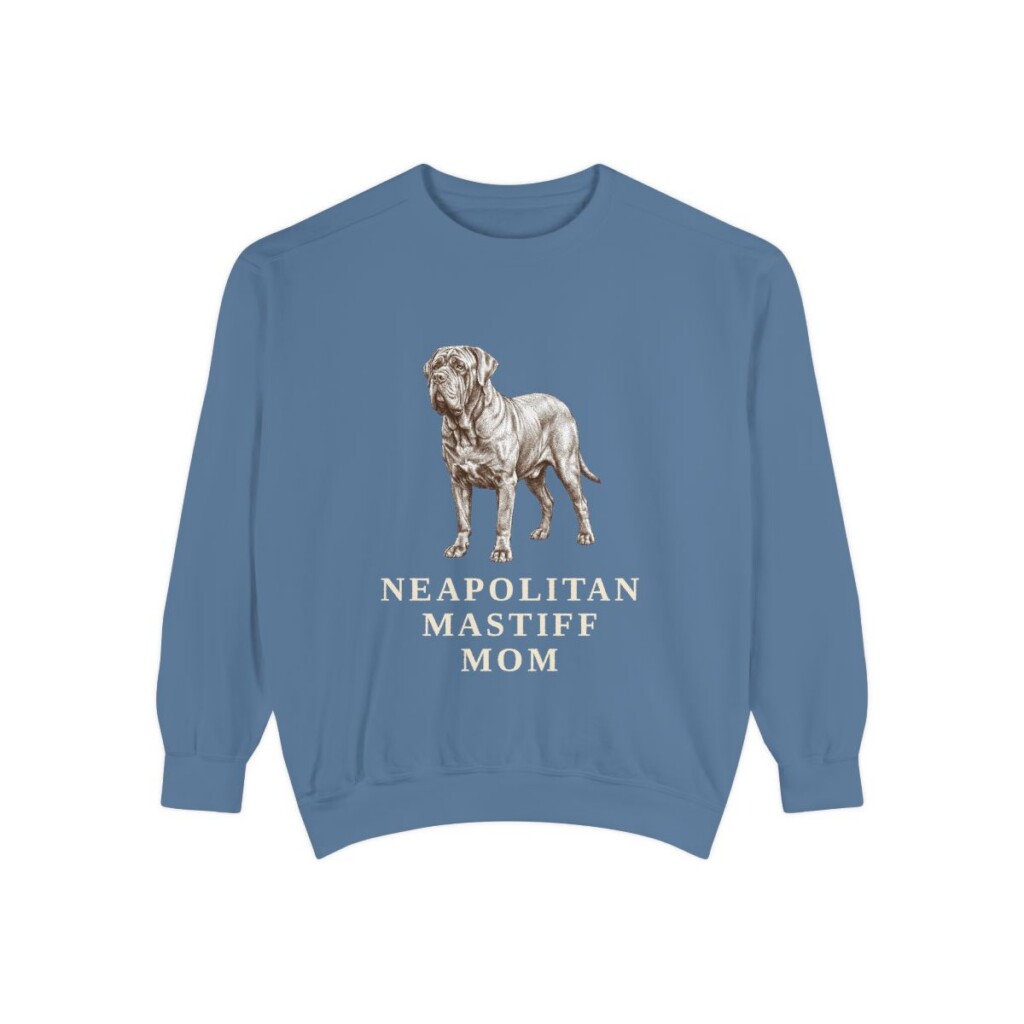 Neapolitan Mastiff Mom Sweatshirt, Blue Jean, front view