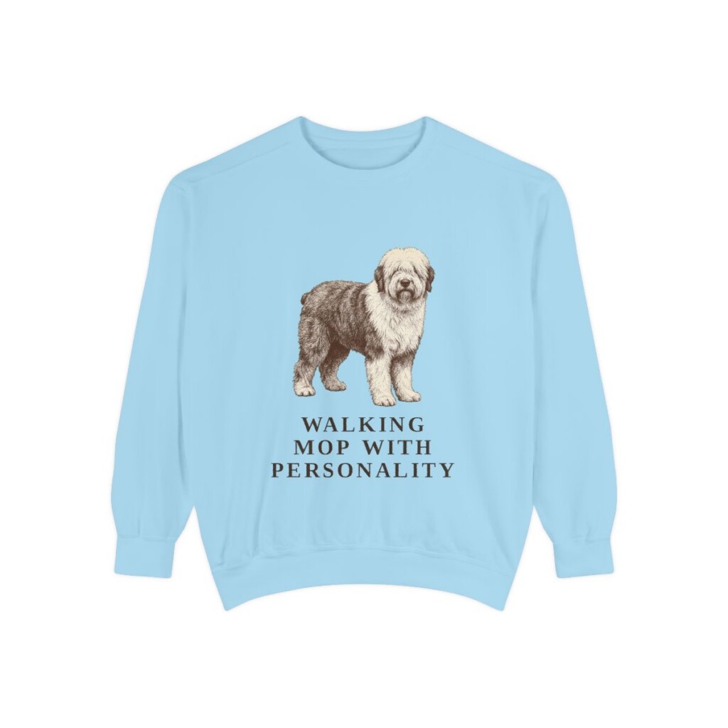 Old English Sheepdog Humor Sweatshirt, Chambray, front view