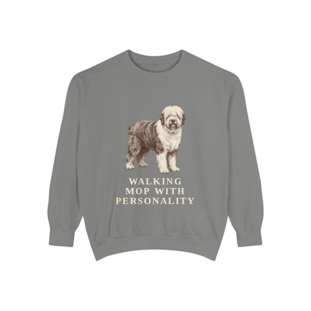 Old English Sheepdog Humor Sweatshirt, Grey, front view