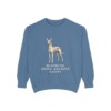 Pharaoh Hound Humor Sweatshirt, Blue Jean, front view