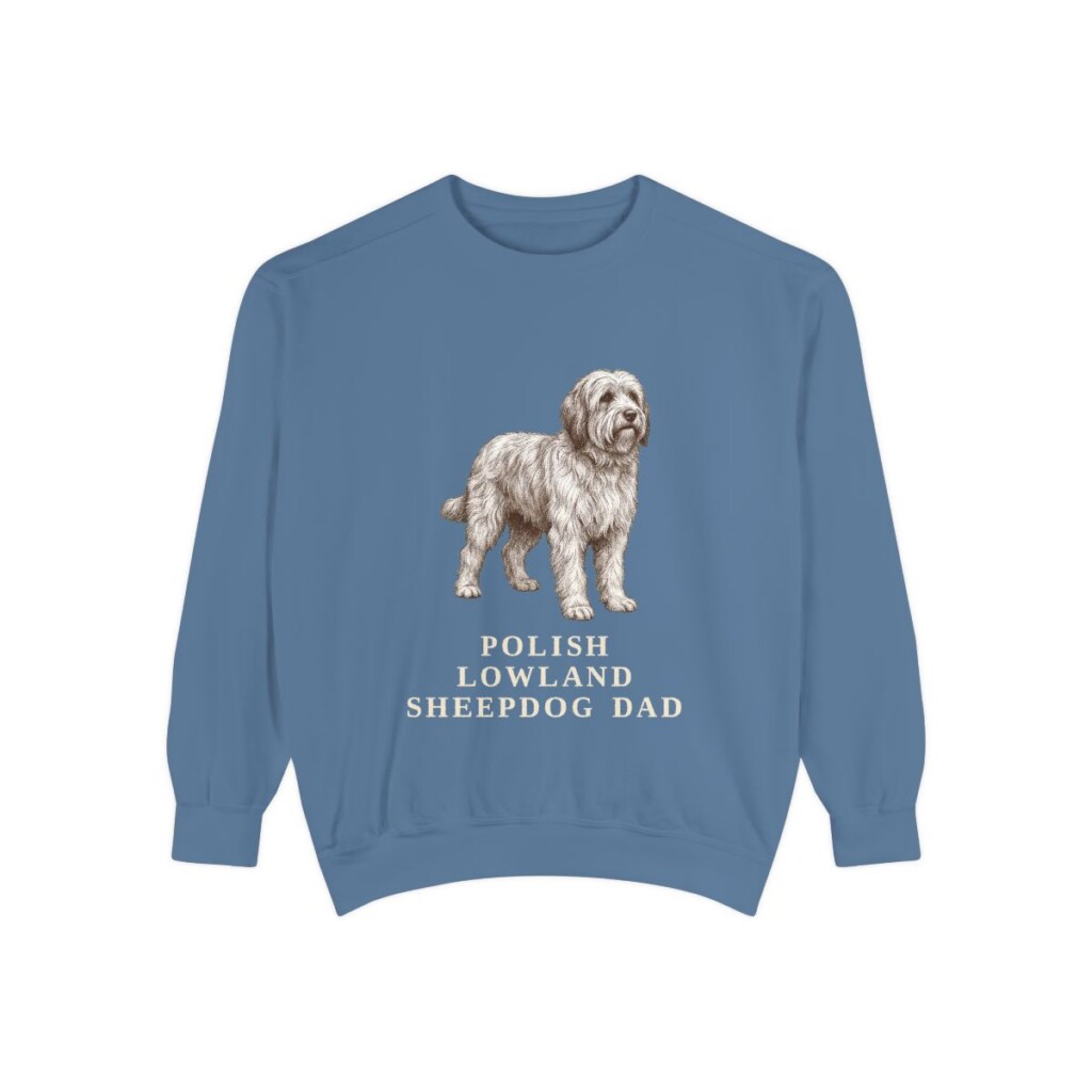 Polish Lowland Sheepdog Dad Sweatshirt, Blue Jean, front view