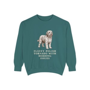 Polish Lowland Sheepdog Humor Sweatshirt, Blue Spruce, front view