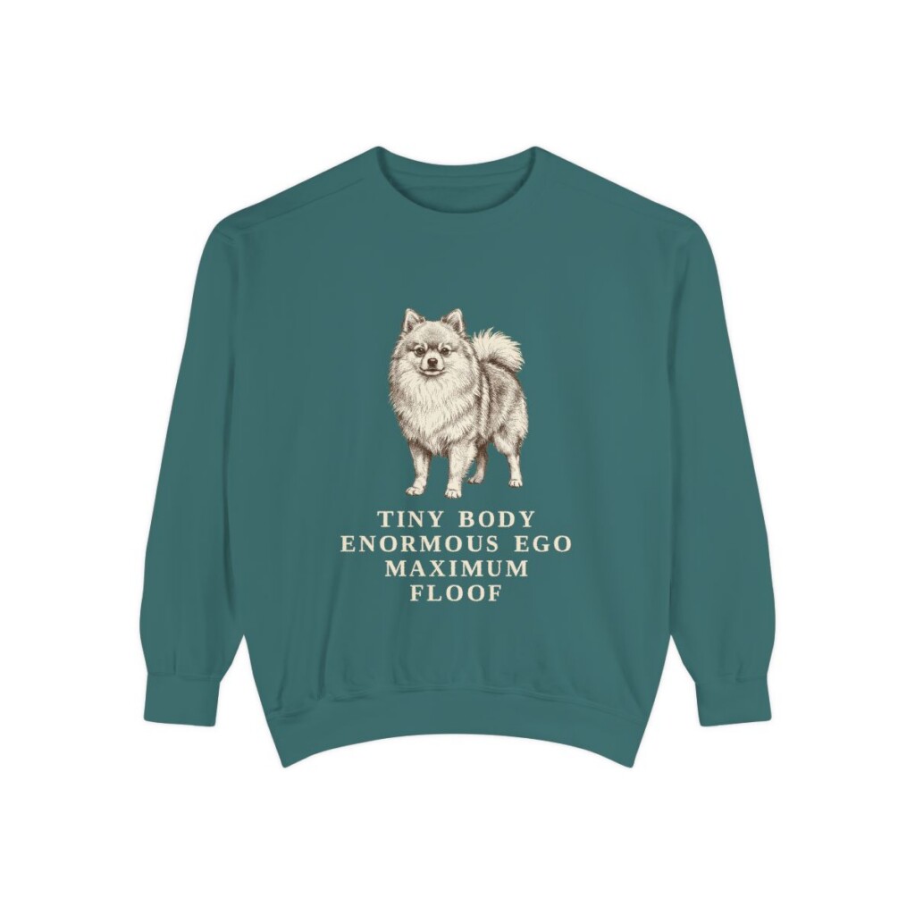 Pomeranian Humor Sweatshirt, Blue Spruce, front view
