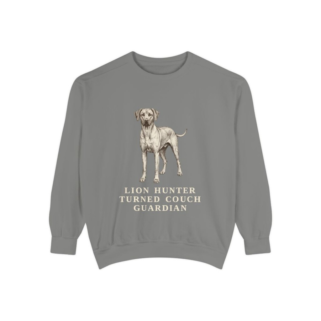 Rhodesian Ridgeback Humor Sweatshirt, Grey, front view