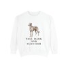 Scottish Deerhound Humor Sweatshirt, White, front view