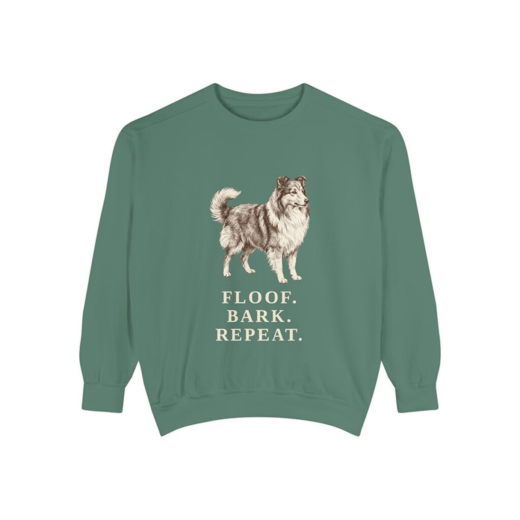 Shetland Sheepdog Humor Sweatshirt, Light Green, front view