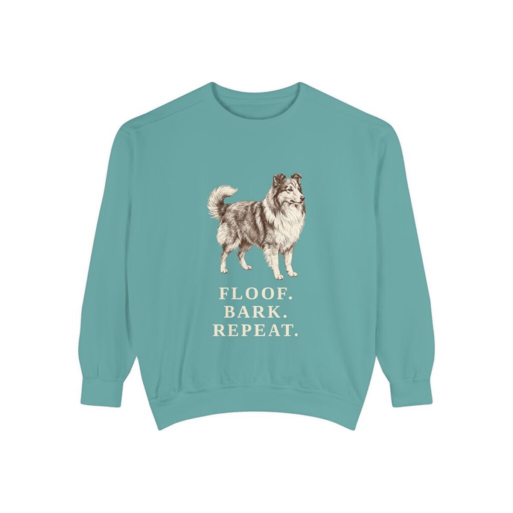 Shetland Sheepdog Humor Sweatshirt, Seafoam, front view